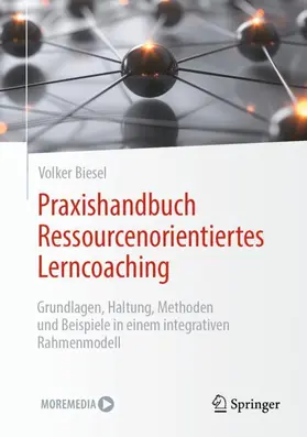 Biesel |  Praxishandbuch Ressourcenorientiertes Lerncoaching | Buch |  Sack Fachmedien