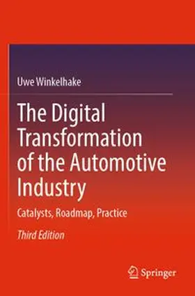 Winkelhake |  The Digital Transformation of the Automotive Industry | Buch |  Sack Fachmedien