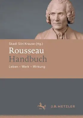 Krause |  Rousseau-Handbuch | Buch |  Sack Fachmedien
