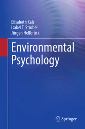Kals / Strubel / Hellbrück |  Environmental Psychology | Buch |  Sack Fachmedien