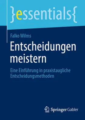 Wilms | Entscheidungen meistern | E-Book | www.sack.de