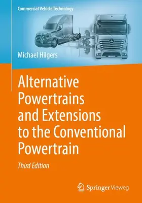 Hilgers |  Alternative Powertrains and Extensions to the Conventional Powertrain | Buch |  Sack Fachmedien