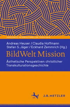 Heuser / Hoffmann / Jäger |  BildWelt Mission | eBook | Sack Fachmedien