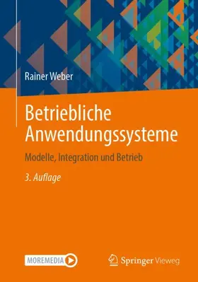 Weber |  Betriebliche Anwendungssysteme | Buch |  Sack Fachmedien