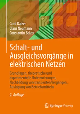 Balzer / Neumann |  Schalt- und Ausgleichsvorgänge in elektrischen Netzen | eBook | Sack Fachmedien