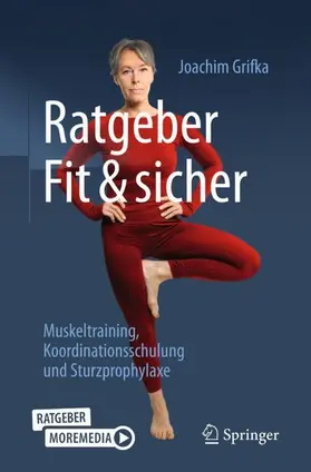 Grifka | Ratgeber Fit und sicher | Buch | 978-3-662-71014-2 | www.sack.de