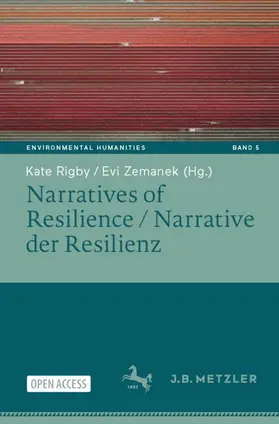 Rigby / Zemanek |  Narratives of Resilience / Narrative der Resilienz | Buch |  Sack Fachmedien