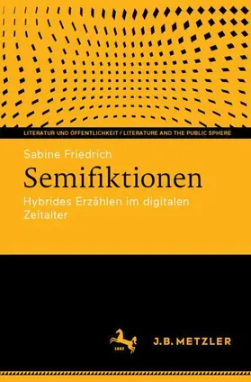 Friedrich |  Semifiktionen | Buch |  Sack Fachmedien