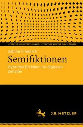 Friedrich |  Semifiktionen | eBook | Sack Fachmedien