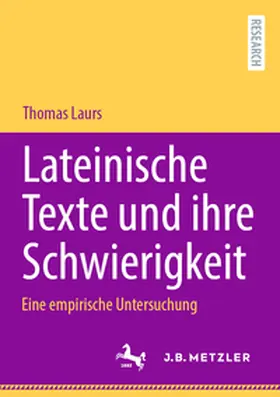 Laurs |  Lateinische Texte und ihre Schwierigkeit | Buch |  Sack Fachmedien