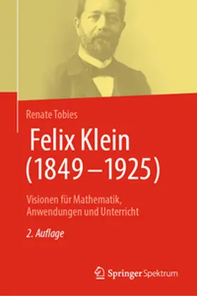Tobies |  Felix Klein (1849–1925) | eBook | Sack Fachmedien