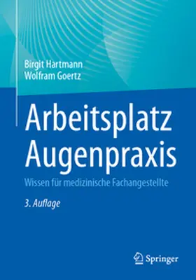 Hartmann / Goertz |  Arbeitsplatz Augenpraxis | eBook | Sack Fachmedien