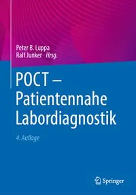 Luppa / Junker |  POCT - Patientennahe Labordiagnostik | eBook | Sack Fachmedien