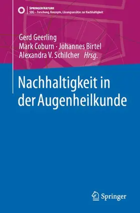 Geerling / Coburn / Birtel |  Nachhaltigkeit in der Augenheilkunde | Buch |  Sack Fachmedien