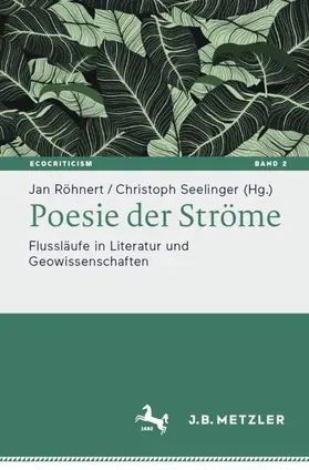 Röhnert / Seelinger |  Poesie der Ströme | Buch |  Sack Fachmedien
