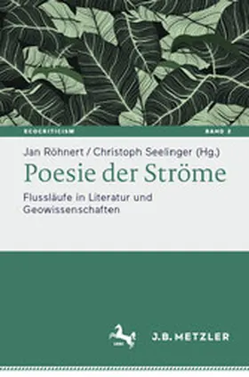 Röhnert / Seelinger |  Poesie der Ströme | eBook | Sack Fachmedien