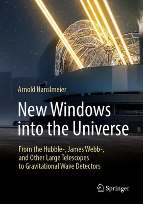 Hanslmeier |  New Windows into the Universe | Buch |  Sack Fachmedien