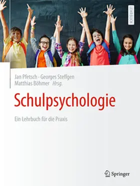 Pfetsch / Steffgen / Böhmer |  Schulpsychologie | eBook | Sack Fachmedien