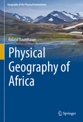 Baumhauer |  Physical Geography of Africa | eBook | Sack Fachmedien
