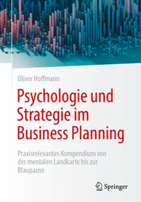 Hoffmann |  Psychologie und Strategie im Business Planning | Buch |  Sack Fachmedien
