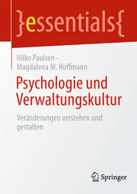 Paulsen / Hoffmann |  Psychologie und Verwaltungskultur | eBook | Sack Fachmedien