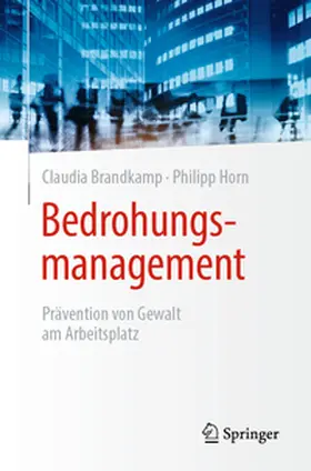 Brandkamp / Horn |  Bedrohungsmanagement | eBook | Sack Fachmedien