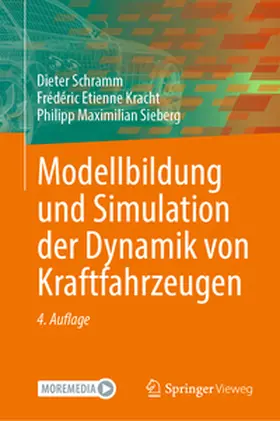Schramm / Kracht / Sieberg |  Modellbildung und Simulation der Dynamik von Kraftfahrzeugen | eBook | Sack Fachmedien