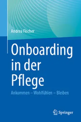 Fischer | Onboarding in der Pflege | E-Book | www.sack.de