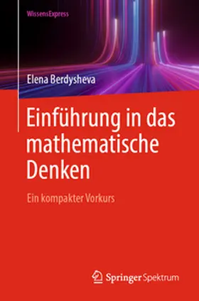 Berdysheva |  Einführung in das mathematische Denken | eBook | Sack Fachmedien