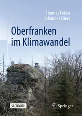 Foken / Lüers |  Oberfranken im Klimawandel | eBook | Sack Fachmedien