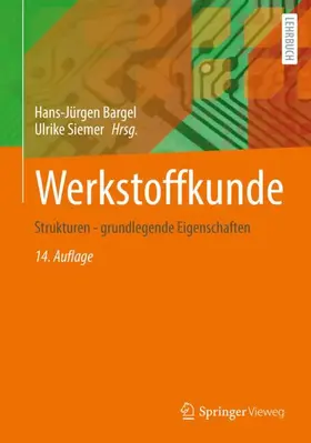 Bargel / Siemer | Werkstoffkunde | Buch | 978-3-662-71671-7 | www.sack.de