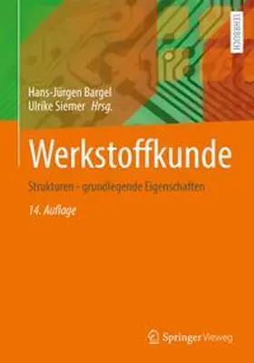 Bargel / Siemer |  Werkstoffkunde | eBook | Sack Fachmedien