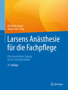 Larsen / Fink |  Larsens Anästhesie für die Fachpflege | eBook | Sack Fachmedien