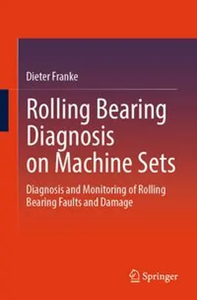 Franke |  Rolling Bearing Diagnosis on Machine Sets | eBook | Sack Fachmedien