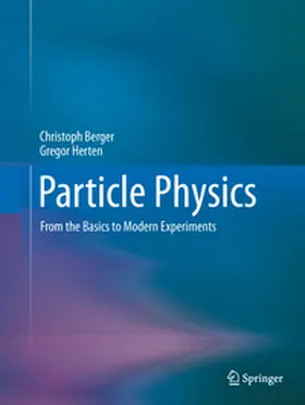 Berger / Herten |  Particle Physics | eBook | Sack Fachmedien