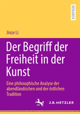 Li |  Der Begriff der Freiheit in der Kunst | Buch |  Sack Fachmedien