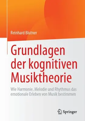 Blutner |  Grundlagen der kognitiven Musiktheorie | Buch |  Sack Fachmedien