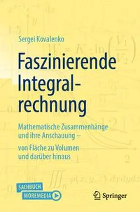 Kovalenko |  Faszinierende Integralrechnung | eBook | Sack Fachmedien
