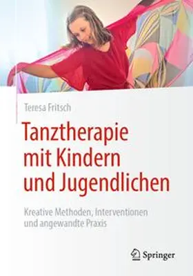 Fritsch | Tanztherapie mit Kindern und Jugendlichen | E-Book | www.sack.de