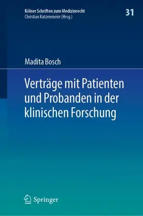 Bosch |  Verträge mit Patienten und Probanden in der klinischen Forschung | Buch |  Sack Fachmedien