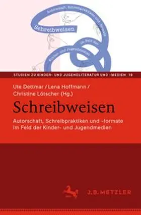 Dettmar / Hoffmann / Lötscher |  Schreibweisen | eBook | Sack Fachmedien
