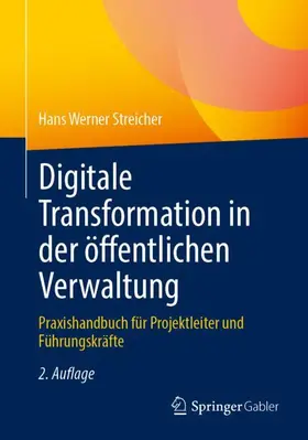 Streicher |  Digitale Transformation in der öffentlichen Verwaltung | Buch |  Sack Fachmedien