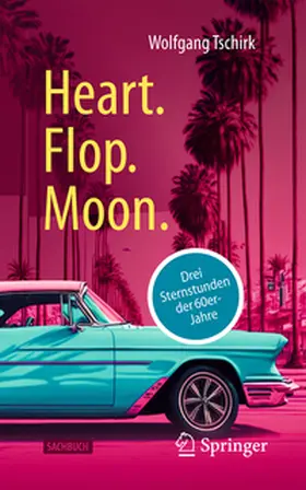 Tschirk | Heart. Flop. Moon. | E-Book | www.sack.de