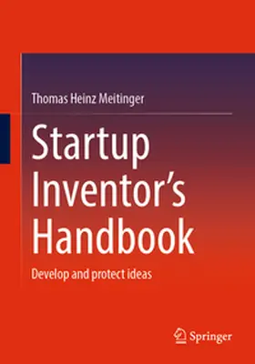 Meitinger |  Startup Inventor's Handbook | eBook | Sack Fachmedien
