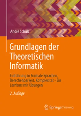 Schulz | Grundlagen der Theoretischen Informatik | E-Book | www.sack.de