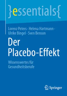 Peters / Hartmann / Bingel | Der Placebo-Effekt | E-Book | www.sack.de