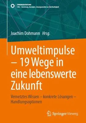 Dohmann |  Umweltimpulse - 19 Wege in eine lebenswerte Zukunft | Buch |  Sack Fachmedien
