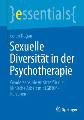 Dogan |  Sexuelle Diversität in der Psychotherapie | Buch |  Sack Fachmedien