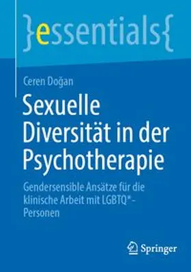 Dogan |  Sexuelle Diversität in der Psychotherapie | eBook | Sack Fachmedien
