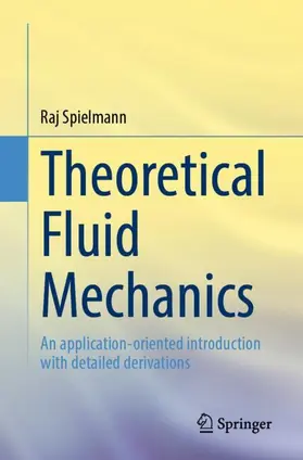 Spielmann |  Theoretical Fluid Mechanics | Buch |  Sack Fachmedien
